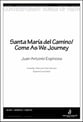 Santa Maria del Camino / Come As We Journey Three-Part Treble choral sheet music cover